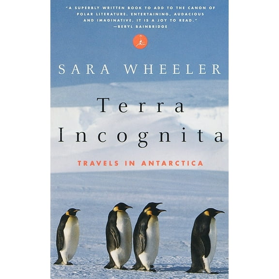Terra Incognita: Travels in Antarctica - Paperback