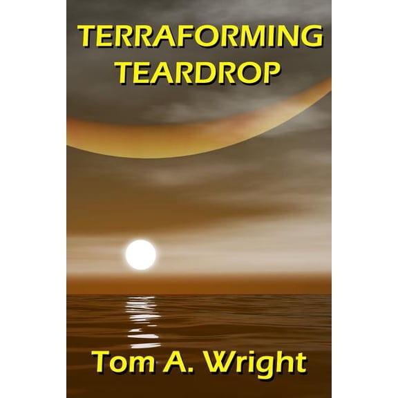 Terraforming Teardrop