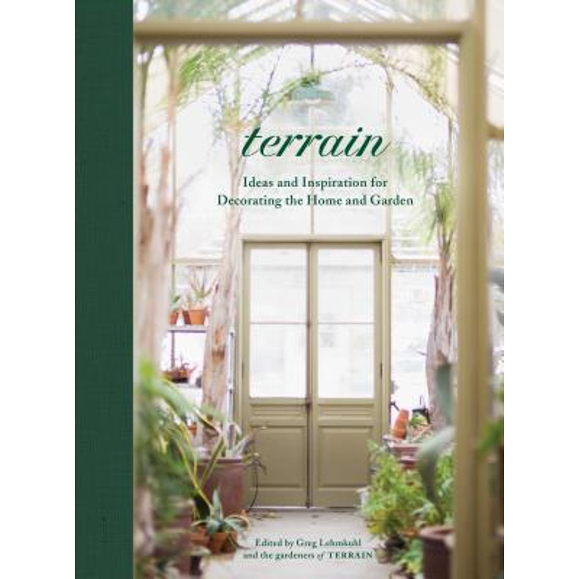 Pre-Owned Terrain: Ideas and Inspiration for Decorating the Home and Garden (Hardcover) 1579658075 9781579658076