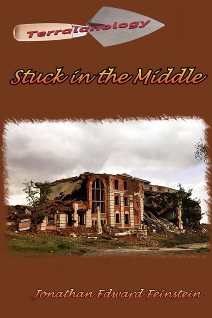 Terralanology: Stuck in the Middle, (Paperback)