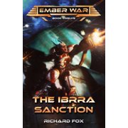 Ember War Saga The Ibarra Sanction, Book 12, Paperback