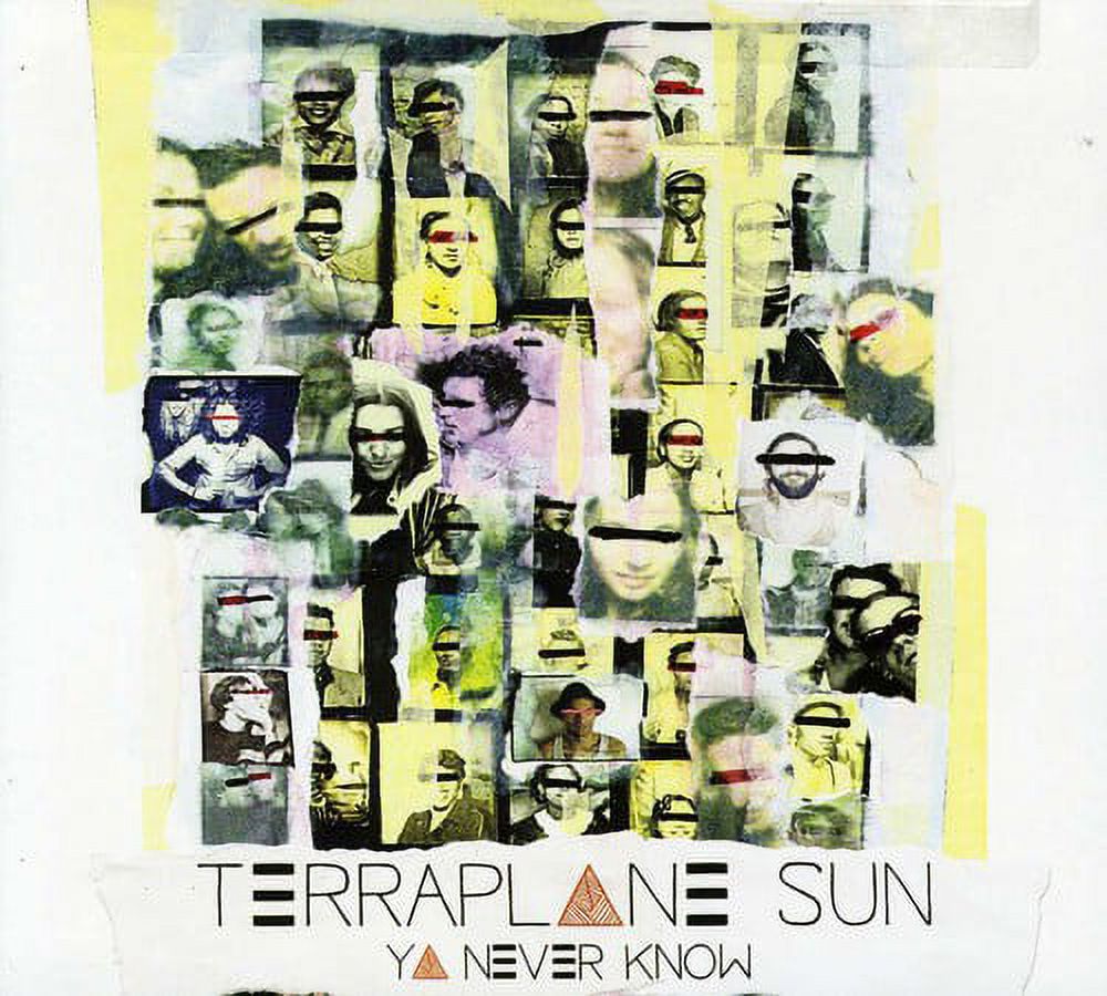 Terraplane Sun - Ya Never Know - Alternative - CD