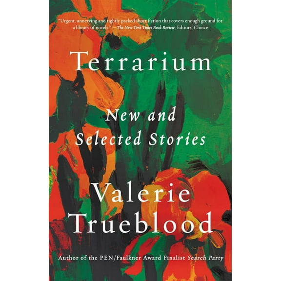 Terrarium : New and Selected Stories (Paperback)