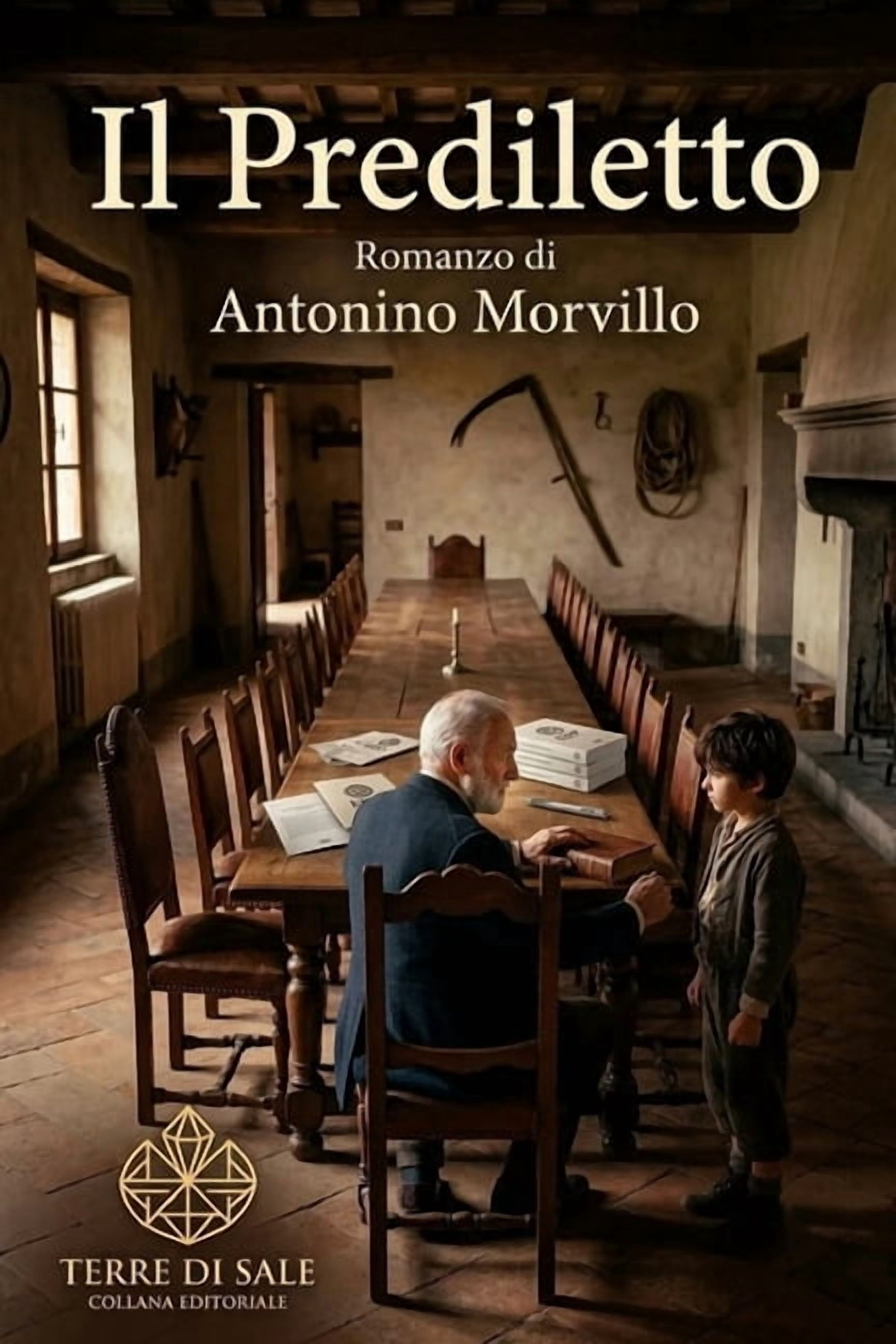 Terre Di Sale Il prediletto: Una tragedia della roba, Book 10, (Paperback)