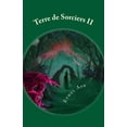 thumbnail image 1 of Terre de Sorciers Terre de Sorciers II: Le voyageur, Book 2, (Paperback), 1 of 1