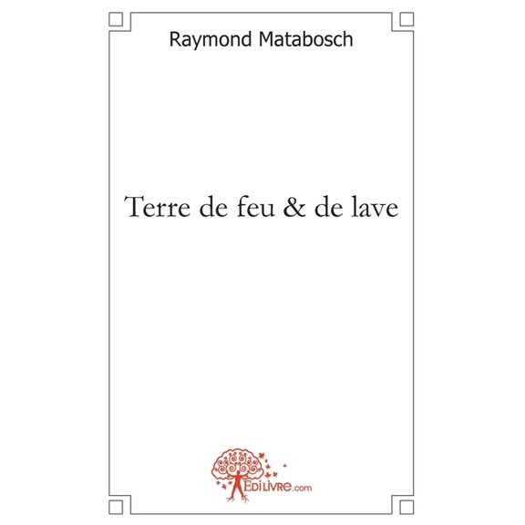 Terre de feu et de lave - Tome 1, (Paperback)