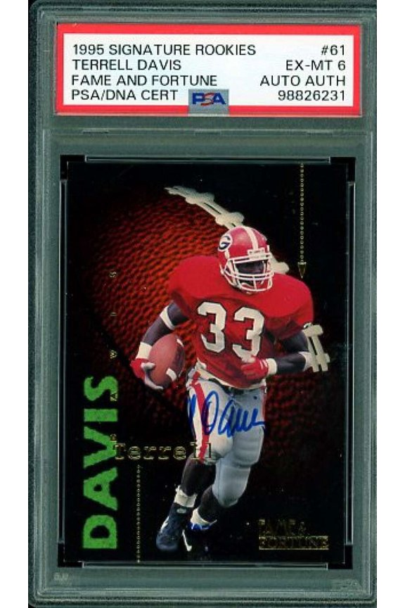 Terrell Davis Rookie 1995 Signature Rookies Fame Fortune #61 PSA/DNA Cert 6 Auto
