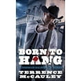thumbnail image 1 of Terrence McCauley: Born to Hang (Paperback), 1 of 1