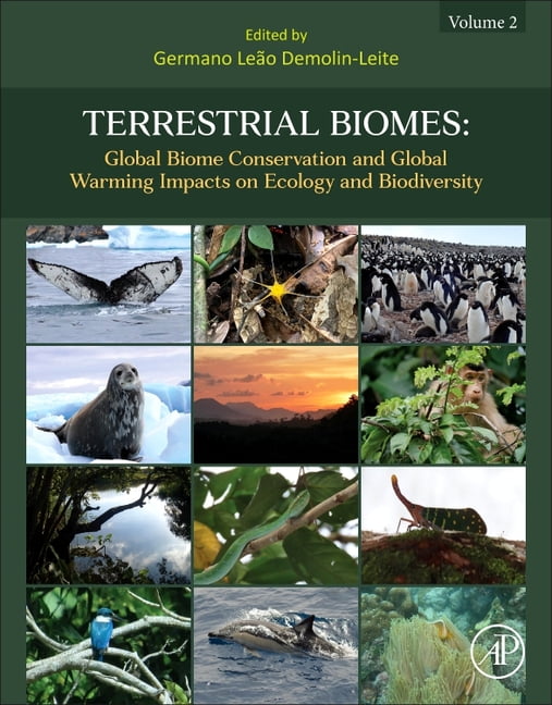 Terrestrial Biomes: Global Biome Conservation and Global Warming Impacts on Ecology and Biodiversity, (Hardcover)