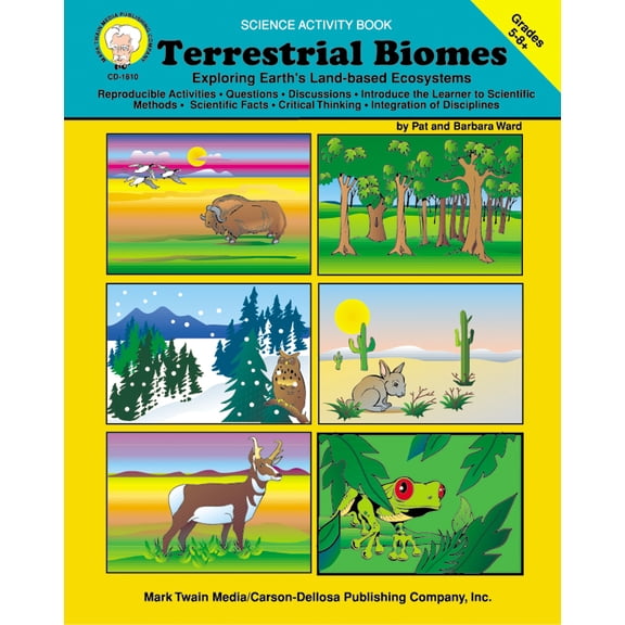 Terrestrial Biomes, Grades 5 - 8 : Exploring Earth’s Land-Based Ecosystems (Paperback)