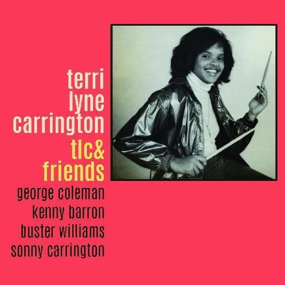 Terri Lyne Carrington - Tlc & Friends - Music & Performance - Vinyl