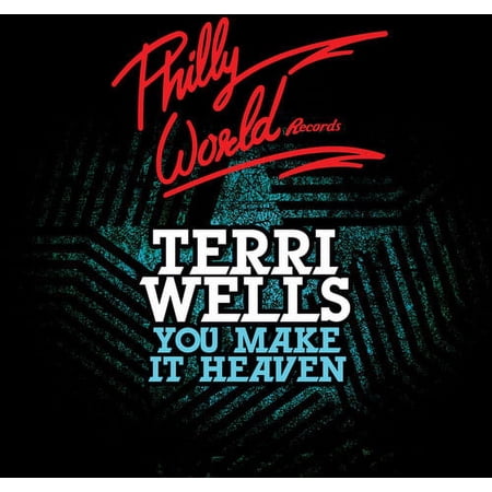 Terri Wells - You Make It Heaven - Music & Performance - CD