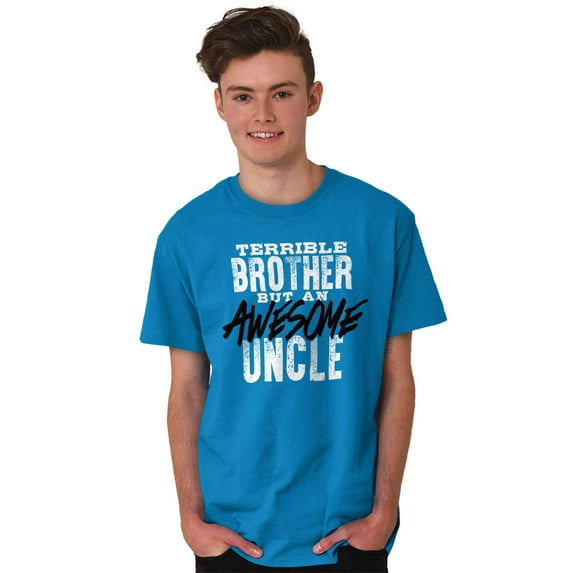 Terrible Brother Awesome Uncle Men's Graphic T Shirt Tees Brisco Brands X