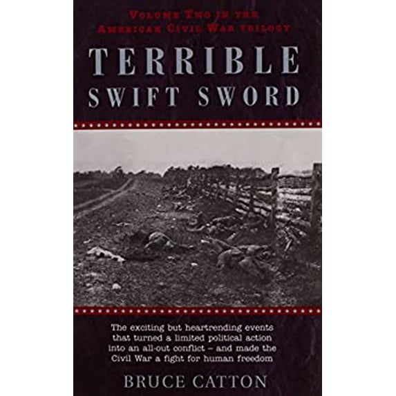 Pre-Owned Terrible Swift Sword Volume 2 (American Civil War Trilogy) 1898800243 (Unknown Binding - Used)