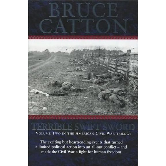 Pre-Owned Terrible Swift Sword (Volume Two in the American Civil War Trilogy) (Paperback) 1435117182 9781435117181