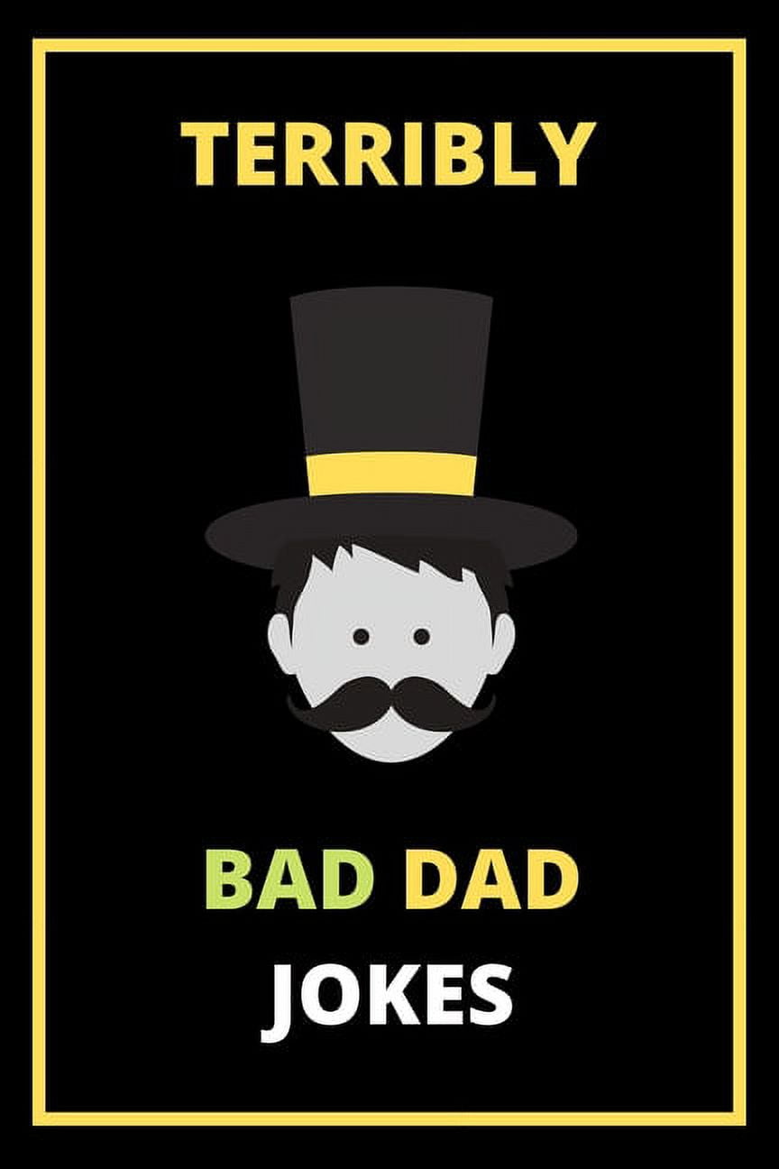 Bad Dad Jokes