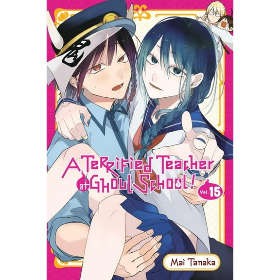 Terrified Teacher at Ghoul School! A Terrified Teacher at Ghoul School!, Vol. 15, Book 15, (Paperback)