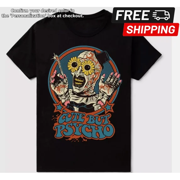 Terrifier Art the Clown Cute but Psycho T-Shirt, Movie Fan Shirt
