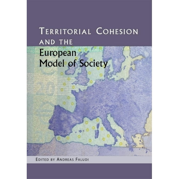 Territorial Cohesion and the European Model of Society (Paperback)