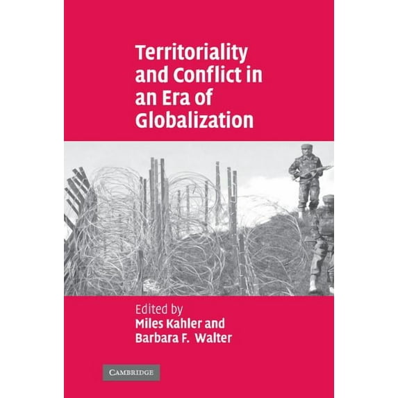Territoriality and Conflict in an Era of Globalization, (Hardcover)