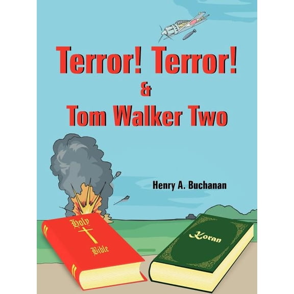 Terror! Terror! and Tom Walker Two, (Paperback)