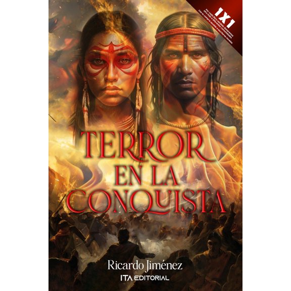 Terror en la conquista: El amanecer del caos, (Paperback)