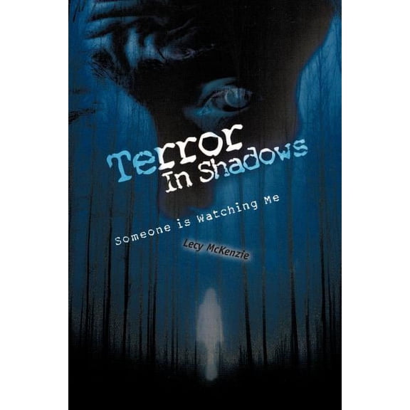 Terror in Shadows