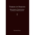 thumbnail image 1 of Pre-Owned Terror of Demons: Reclaiming Traditional Catholic Masculinity (Paperback) 0578624273 9780578624273, 1 of 1