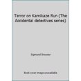 thumbnail image 1 of Pre-Owned Terror on Kamikaze Run (The Accidental detectives series) (Paperback) 1564761592 9781564761590, 1 of 1