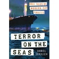 thumbnail image 1 of Pre-Owned Terror on the Seas: True Tales of Modern-Day Pirates (Hardcover) 0312375824 9780312375829, 1 of 1