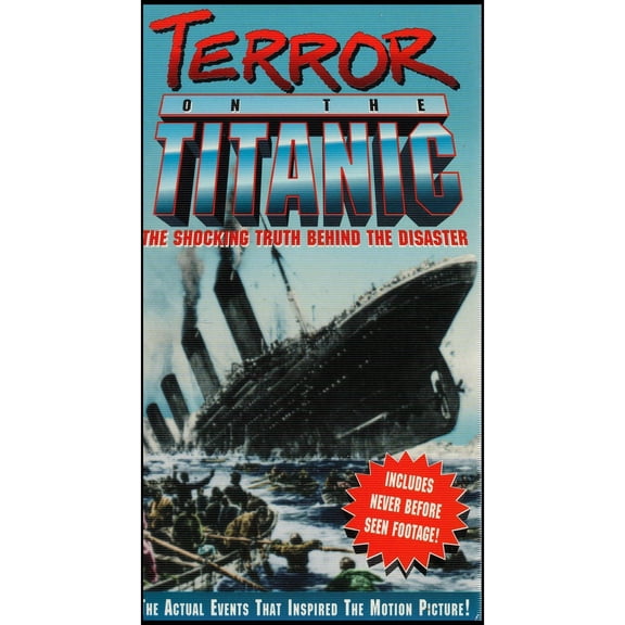 Terror on the Titanic: The Shocking Truth Behind the Disaster (VHS Tape)
