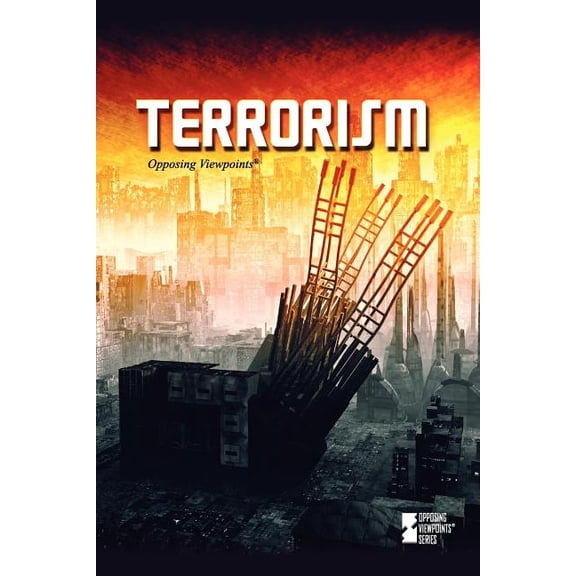 Opposing Viewpoints Terrorism, (Paperback)