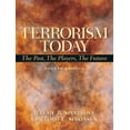 thumbnail image 1 of Pre-Owned Terrorism Today: The Past, the Players, the Future (Hardcover) 0135006376 9780135006375, 1 of 1