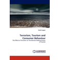 thumbnail image 1 of Terrorism, Tourism and Consumer Behaviour (Paperback), 1 of 1