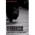thumbnail image 1 of Terrorism: Understanding the Global Threat, (Paperback), 1 of 1