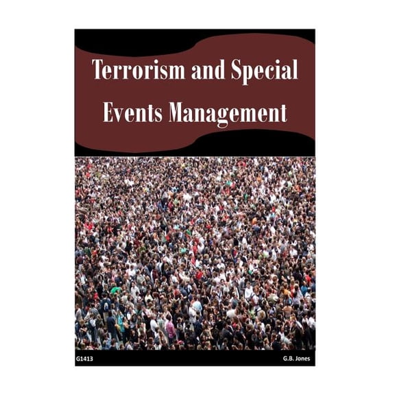 Terrorism and Special Events Management