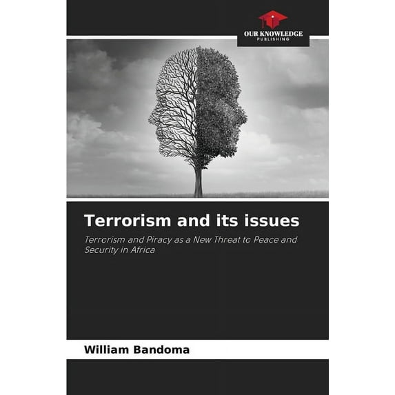 Terrorism and its issues (Paperback)