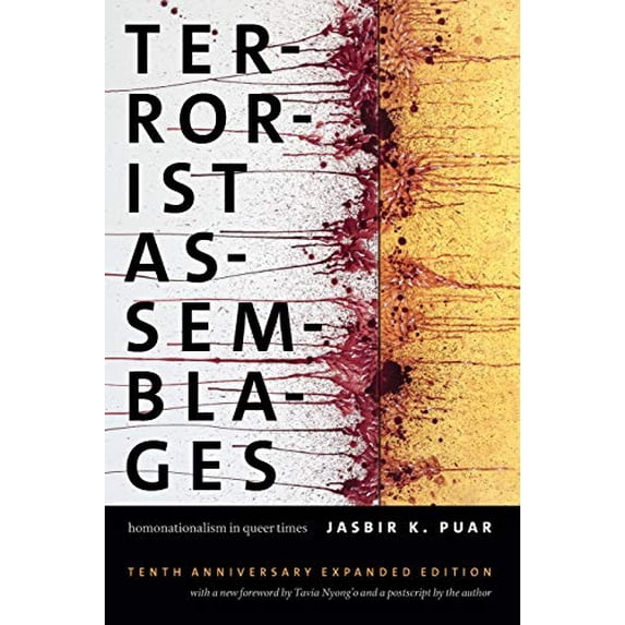 Pre-Owned Terrorist Assemblages: Homonationalism in Queer Times (Paperback) 0822371502 9780822371502