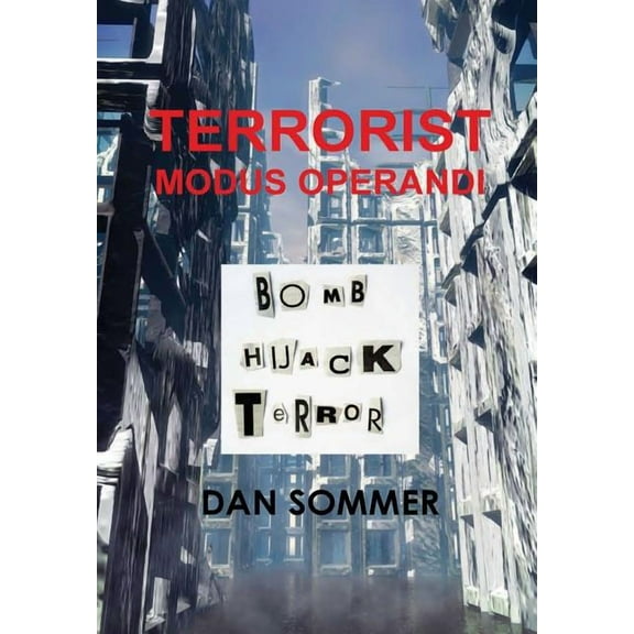 Terrorist Modus Operandi, (Hardcover)