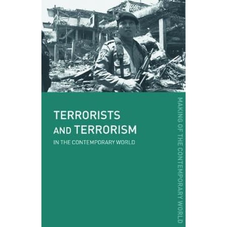 Pre-Owned Terrorists and Terrorism: In the Contemporary World (Paperback) 0415320860 9780415320863