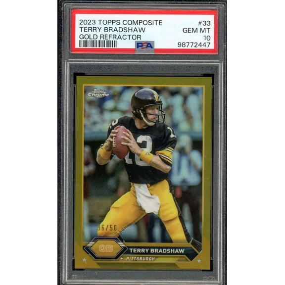 Terry Bradshaw Card 2023 Topps Composite Gold Refractor (pop 2) #33 PSA 10