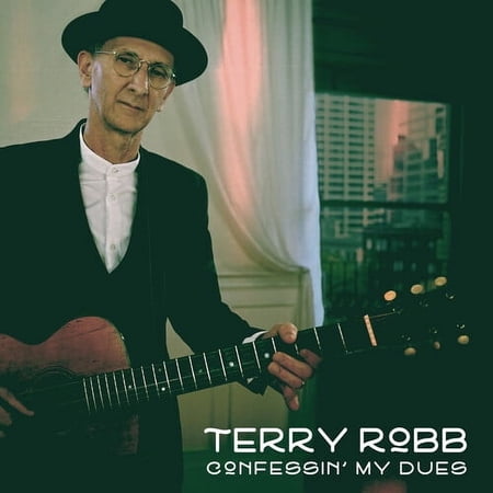 Terry Robb - Confessin' My Dues - Music & Performance - CD