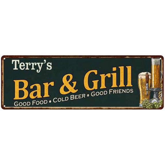 Terry's Bar and Grill Gift Sign Man Cave Decor 6x18 Gift 206180055236
