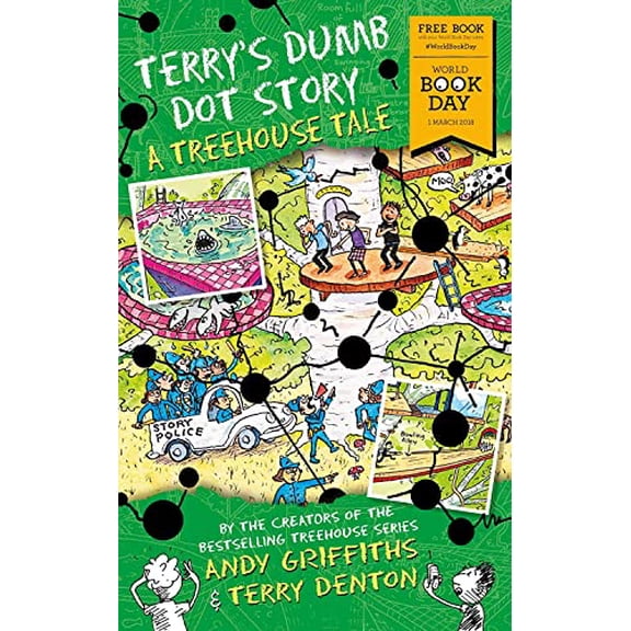 Pre-Owned Terry's Dumb Dot Story: A Treehouse Tale (World Book Day 2018) (Paperback) 1509881220 9781509881222