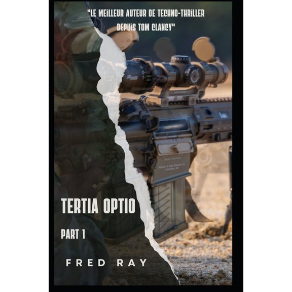 Tertia Optio: Part 1 (Paperback)