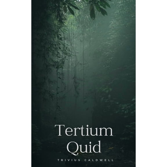 Tertium Quid, (Paperback)