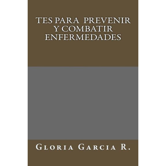 Tes Para Prevenir y Combatir Enfermedades
