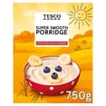 thumbnail image 1 of Tesco Super Smooth Porridge 750G, Imported from Britain, 1 of 1