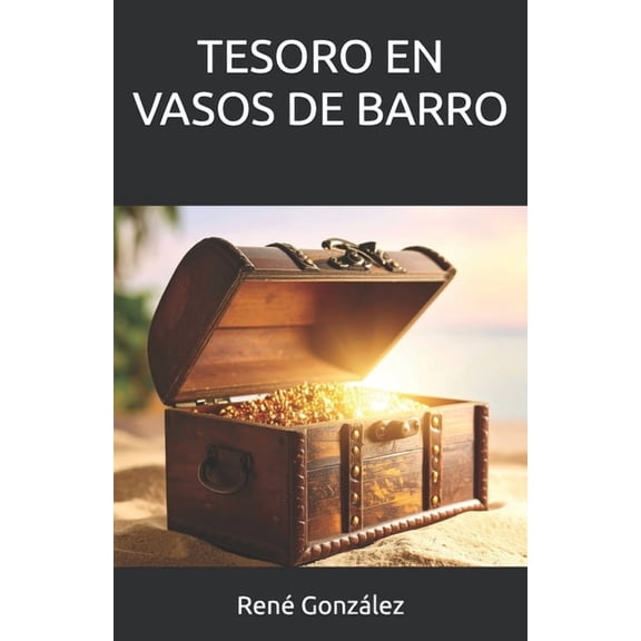 Tesoro En Vasos de Barro, (Paperback)