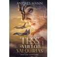 thumbnail image 1 of Tess: El vuelo de Las Valquirias, (Paperback), 1 of 1